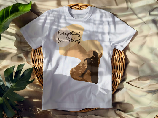 Everything for Hiking T-shirt